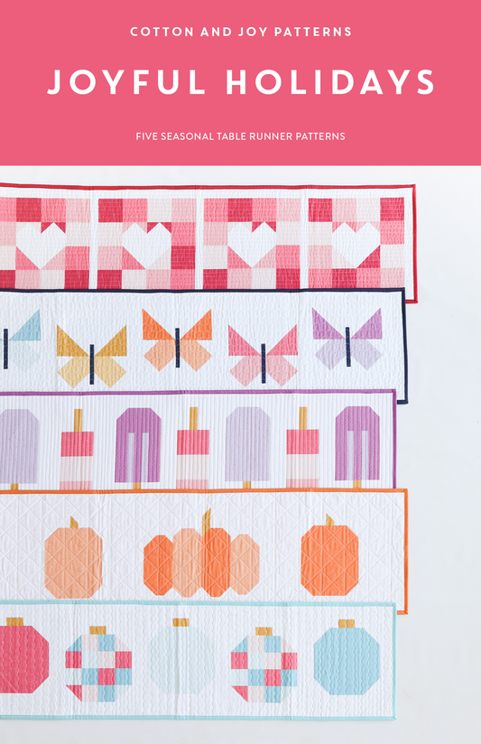 Cotton and Joy - Joyful Holidays Quilt Pattern