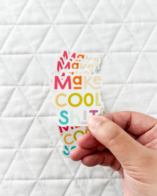 Cotton and Joy - Make Cool Shit Sticker