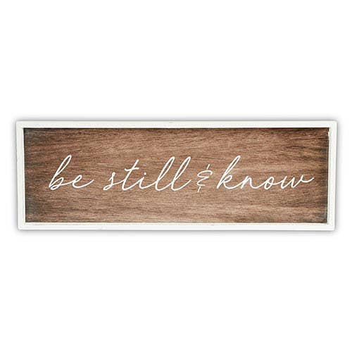 Angle - Dark Wood Sign-Be Still