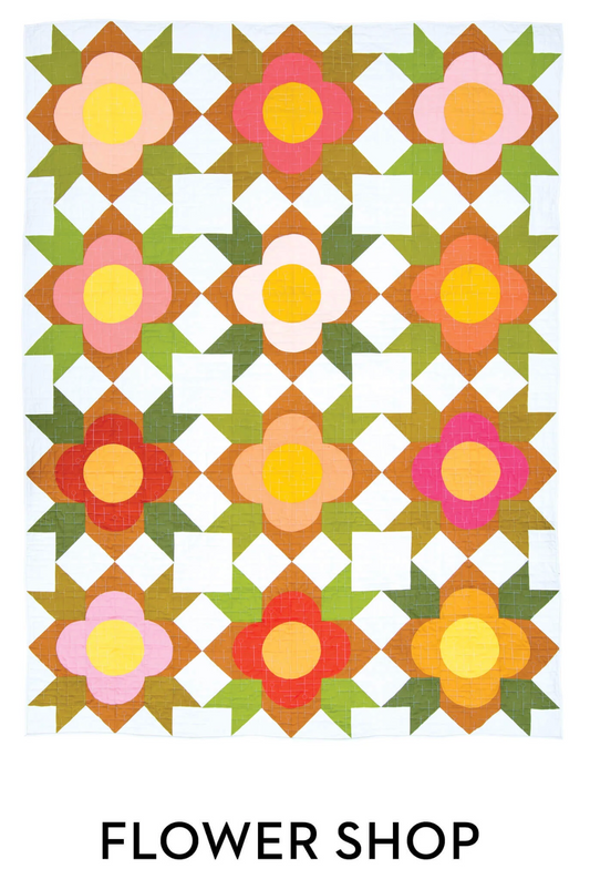 Flower Shop Quilt Pattern | Modern Handcraft