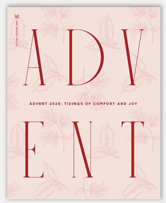 She Reads Truth - Advent 2025 Women's Reading Guide