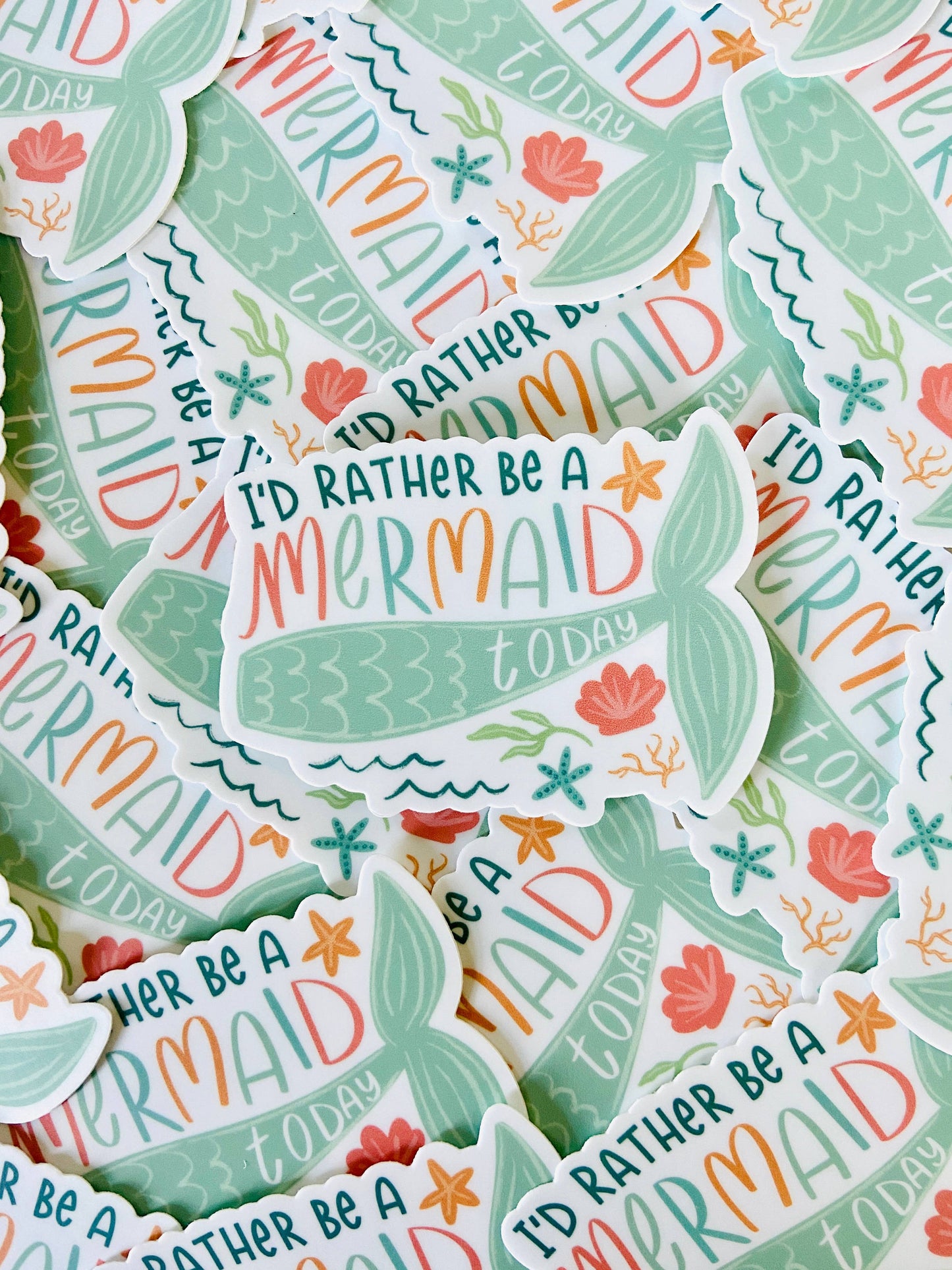 Makerie Day - I'd Rather Be a Mermaid Sticker