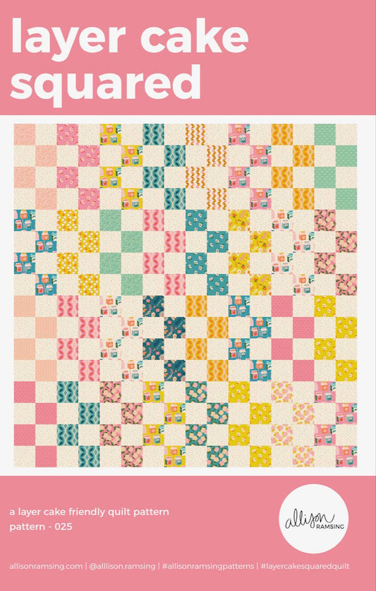 Layer Cake Squared Quilt Pattern - Printed