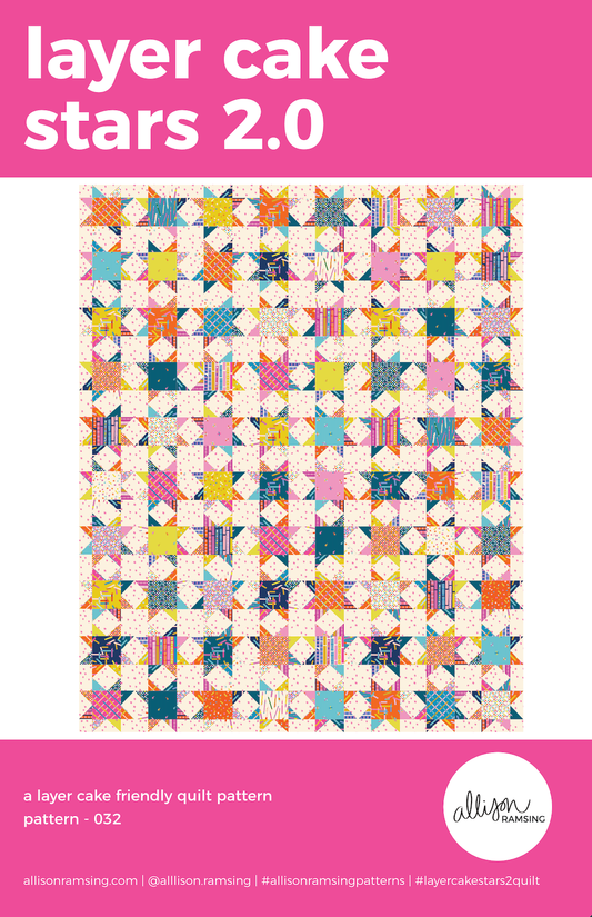 Layer Cake Stars 2.0 Quilt Pattern - Printed