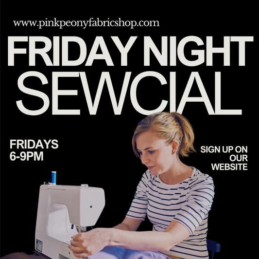 Friday Night Sew-cial