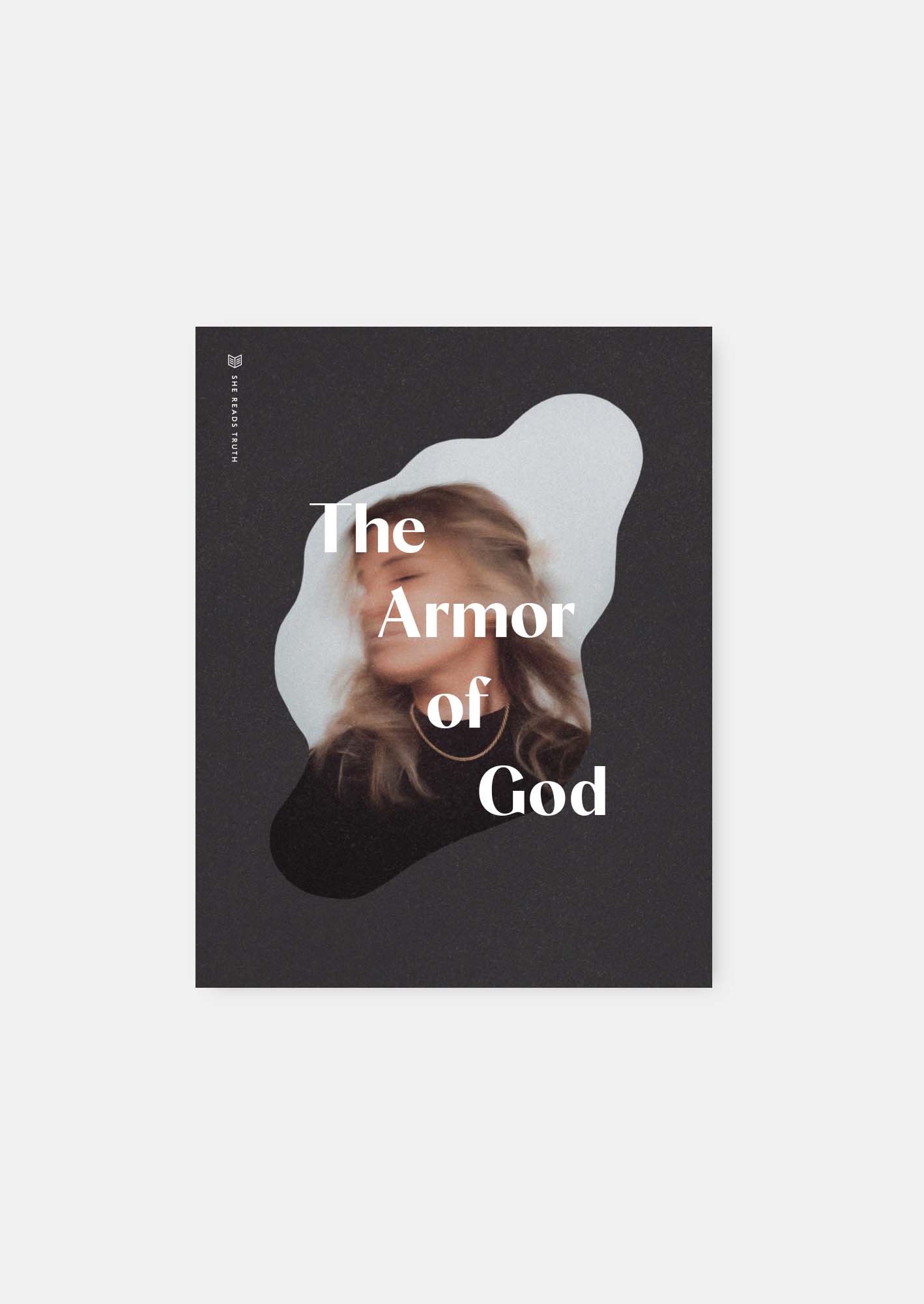 She Reads Truth - The Armor of God Women's Reading Guide